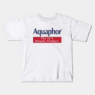 Aquaphor - The 12$ beauty product Kids T-Shirt